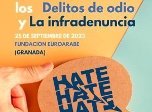 Primeras jornadas internacionales ‘Contra los delitos de odio y la infradenuncia"