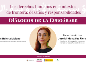 Fondo Diálogos Sala de Actos_Diálogos de la Euroárabe_Helena Maleno_16 SEPT 2026_V2